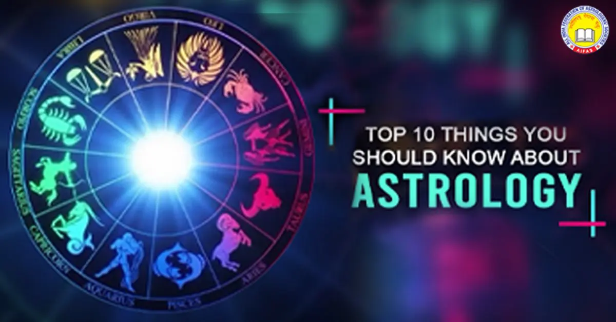 Top 10 things everyone should know about Astrology!