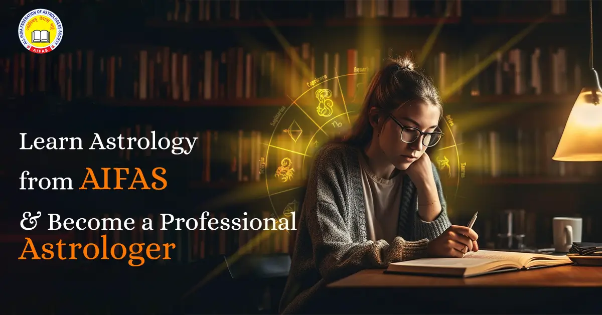Learn Astrology from AIFAS & Become a Professional Astrologer
