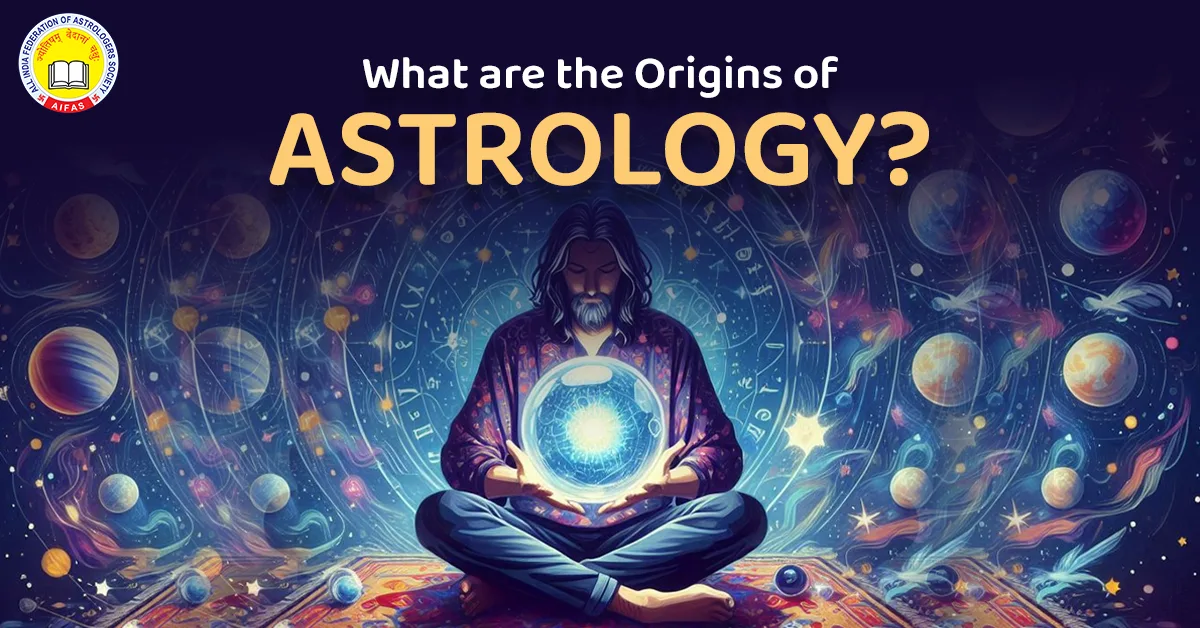 What are the Origins of Astrology?