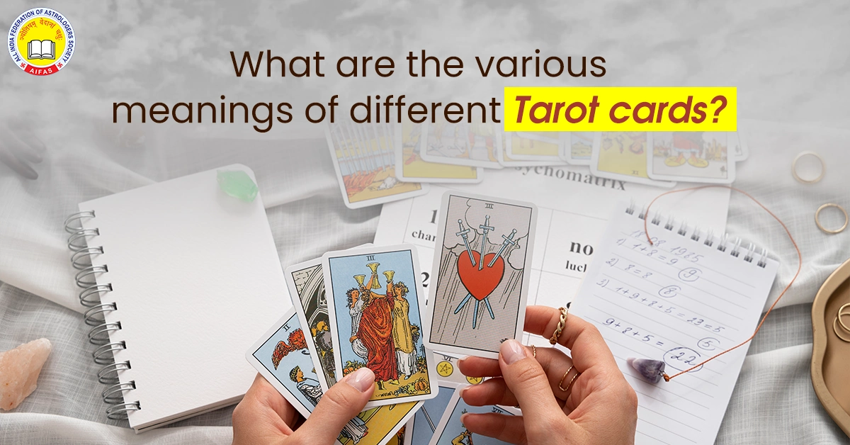 What are the Various Meanings of Different Tarot Cards?