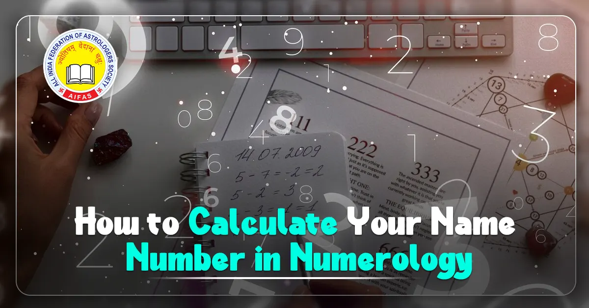 How to Calculate your Name Number in Numerology