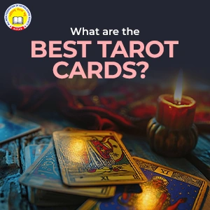 What are the Best Tarot Cards?