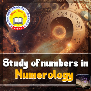 Study of Numbers in Numerology