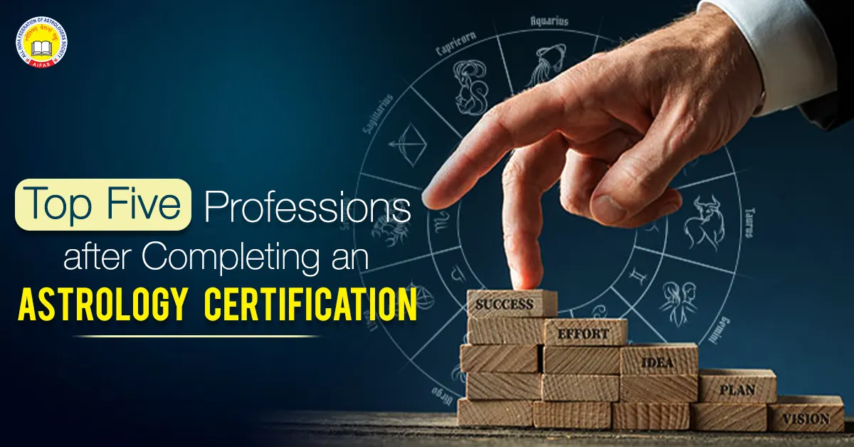 Top Five Professions after Completing an Astrology Certification