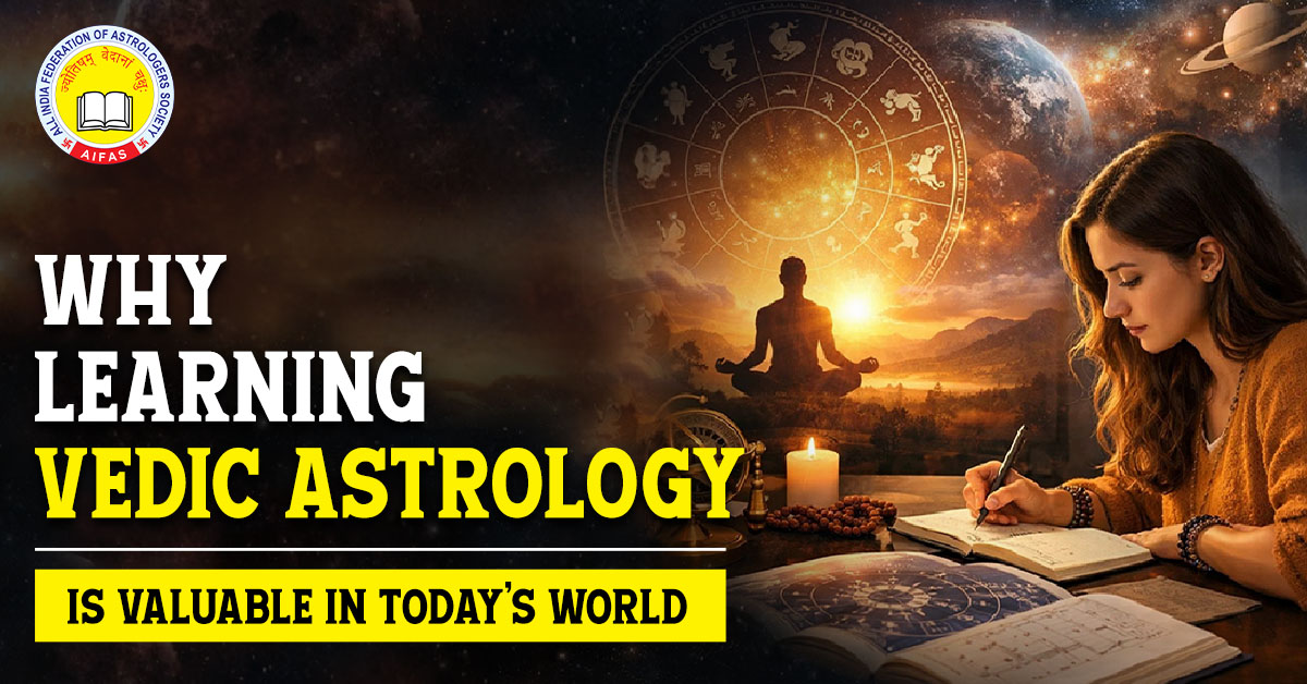 Why Learning Vedic Astrology Is Valuable in Today’s World
