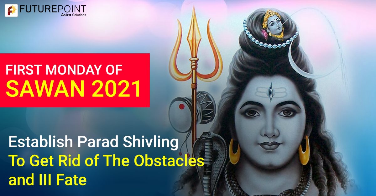 First Monday of Sawan 2021: Establish Parad Shivling to Get Rid of the Obstacles and Ill Fate