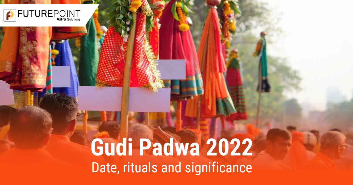 Gudi Padwa 2022- Date, rituals and significance