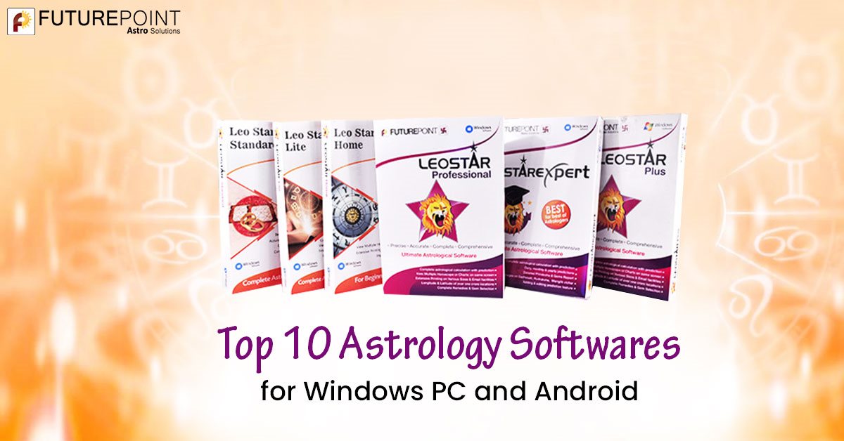 Top 10 Astrology Softwares for Windows PC and Android