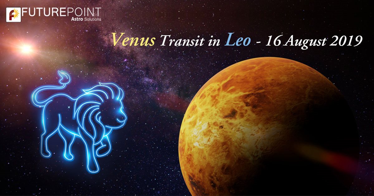 Venus Transit in Leo - 16 August 2019