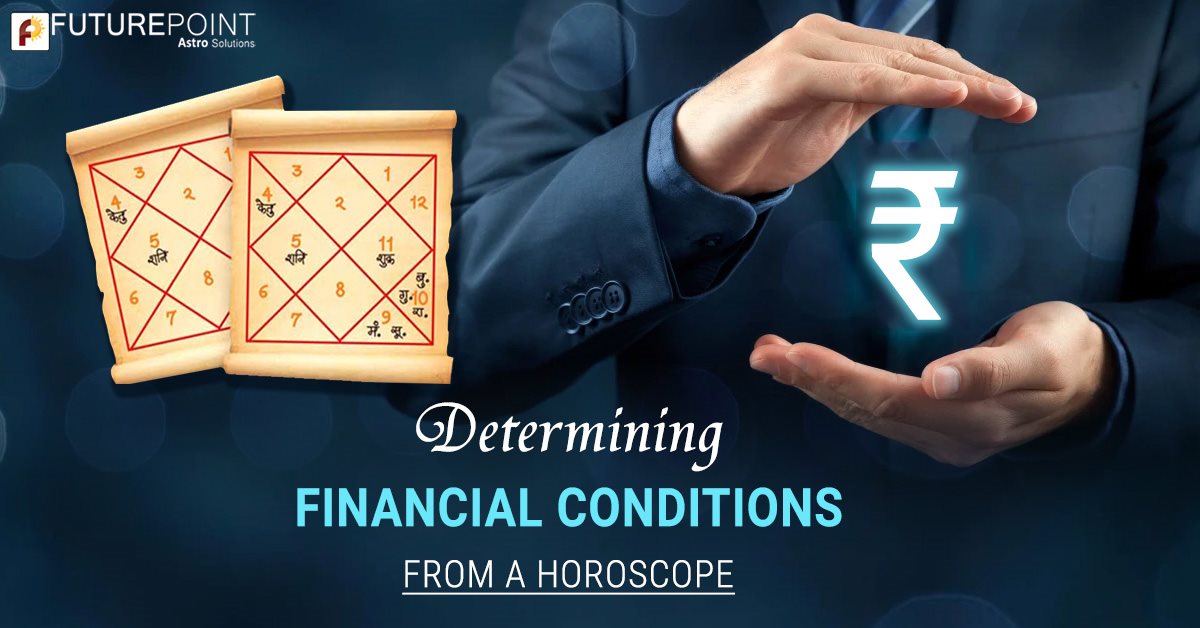 Determining Financial Conditions from a Horoscope