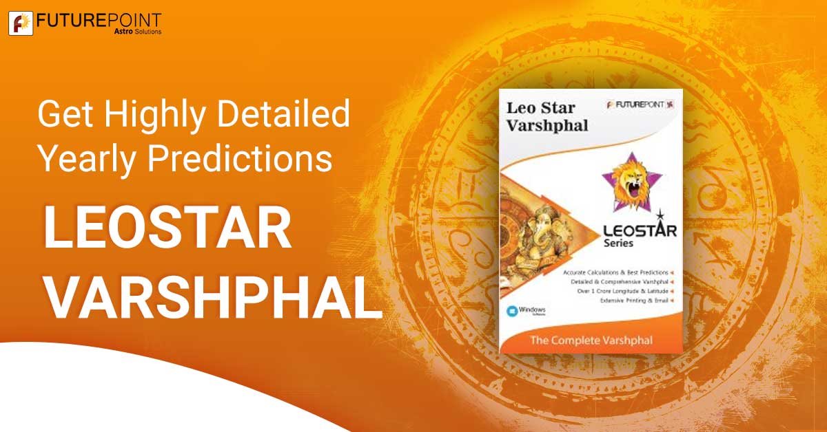 Get Highly Detailed Yearly Predictions by LeoStar Varshphal Software