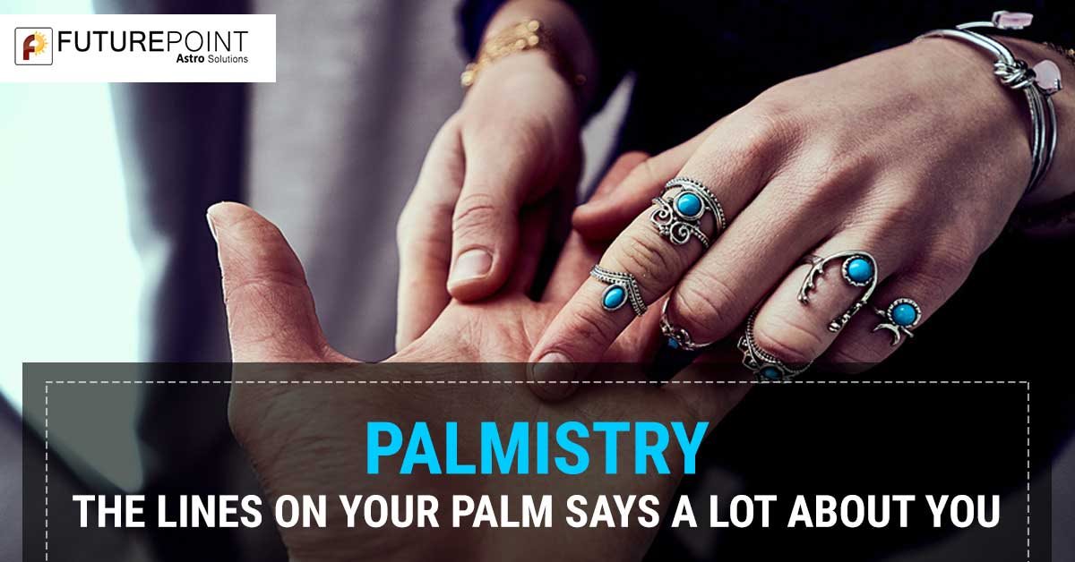 Palmistry- the lines on your palm says a lot about you