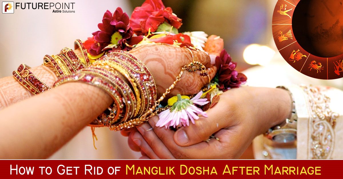 How to Get Rid of Manglik Dosha After Marriage