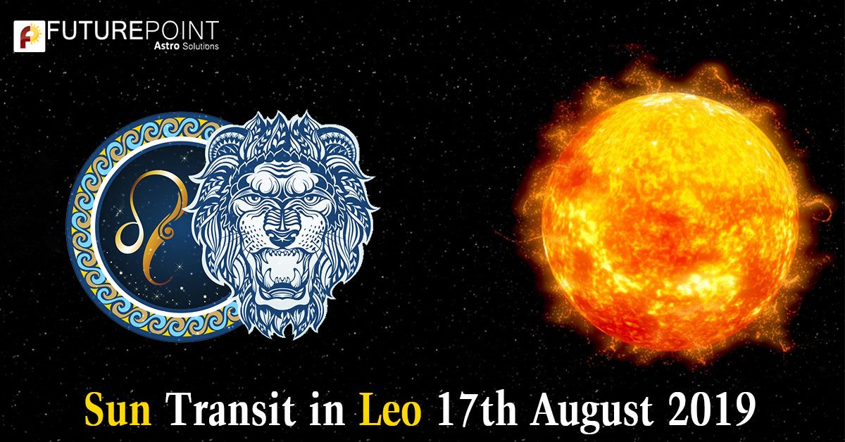 Sun Transit in Leo 17th August 2019
