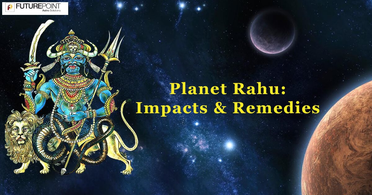 Planet Rahu: Impacts & Remedies