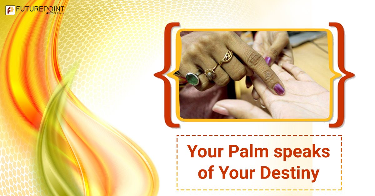 Your Palm speaks of Your Destiny