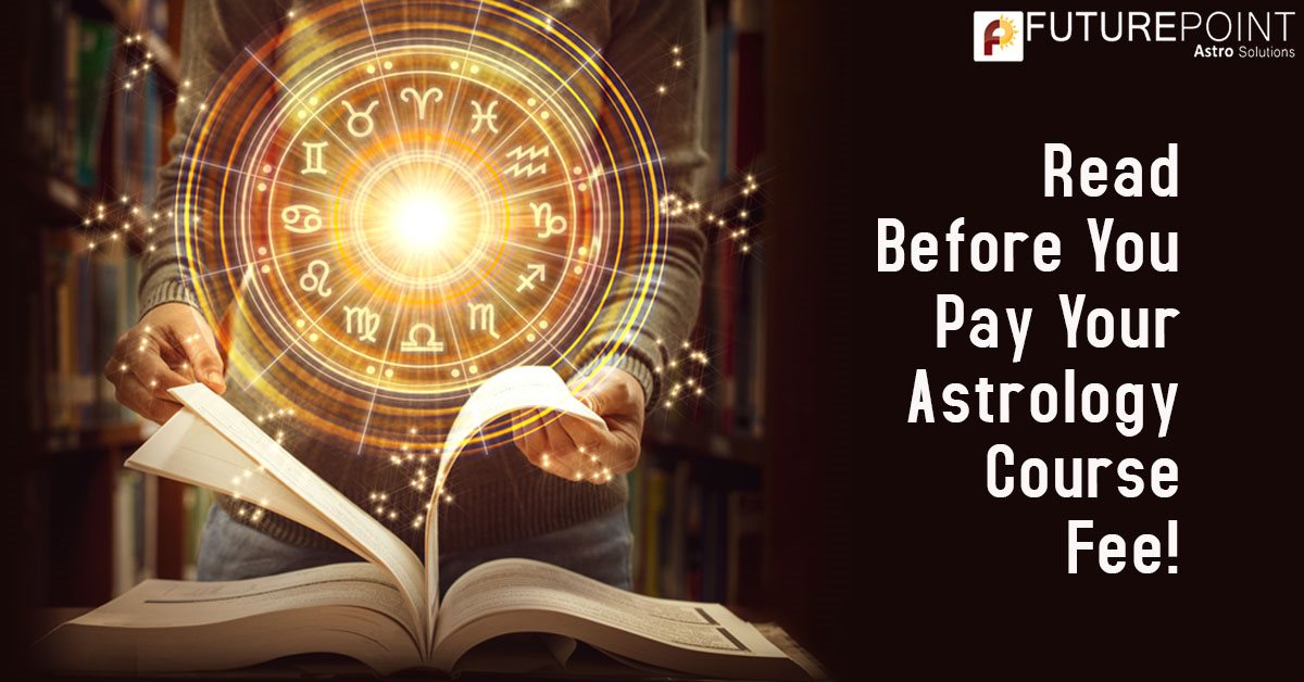 Read Before You Pay Your Astrology Course Fee!