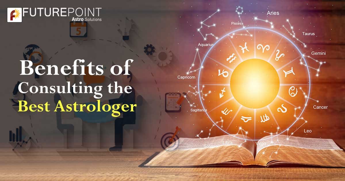 Benefits of consulting the best astrologer Future Point