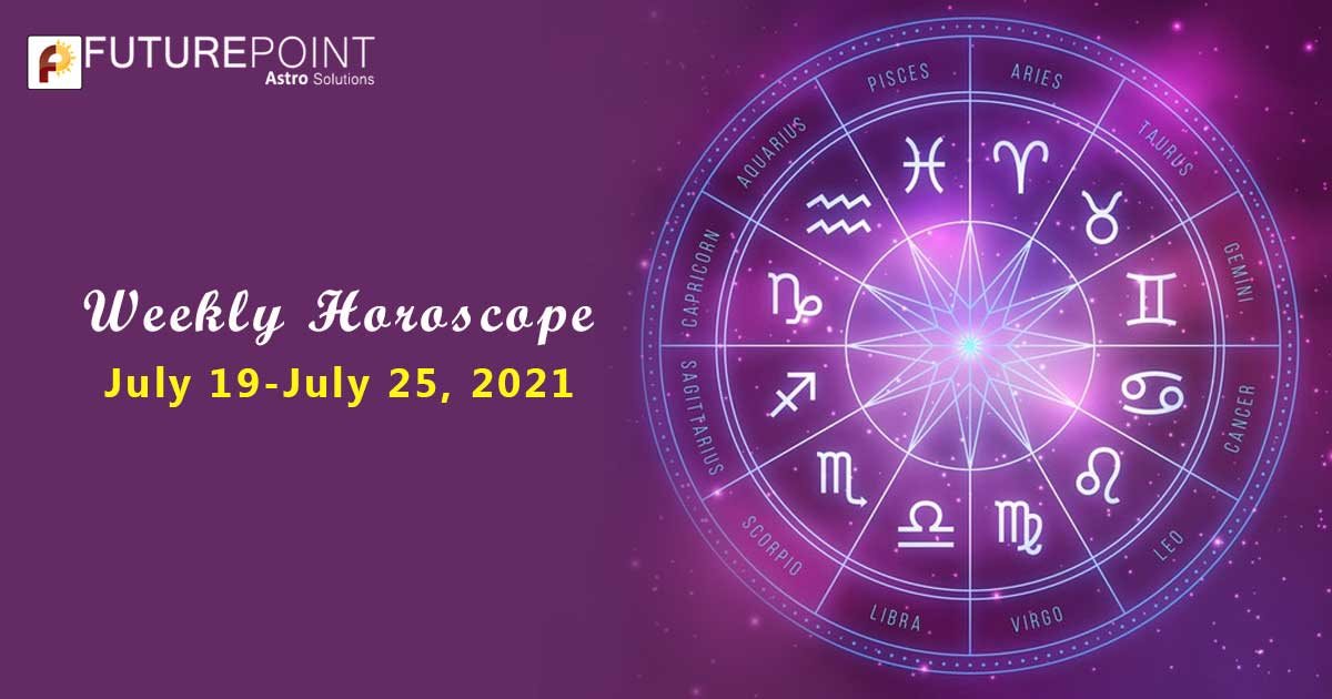 Weekly Horoscope Prediction - 19th-to-25th-july-2021 | Future Point