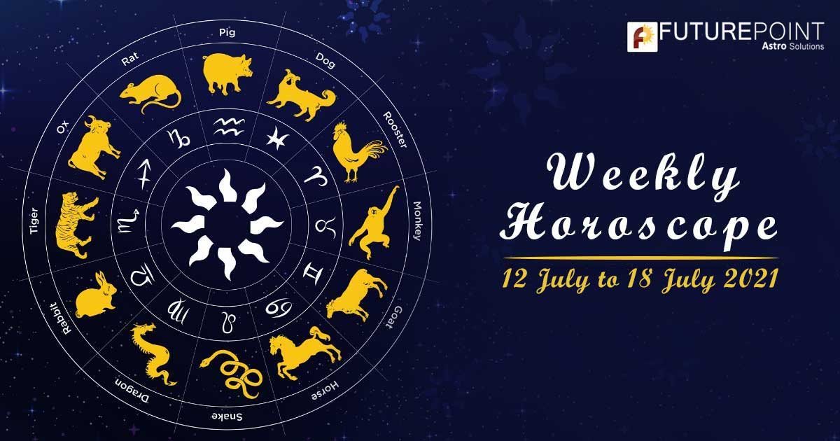Weekly Horoscope 12 July To 18 July, 2021