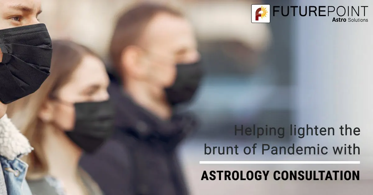Helping lighten the brunt of Pandemic with Astrology Consultation