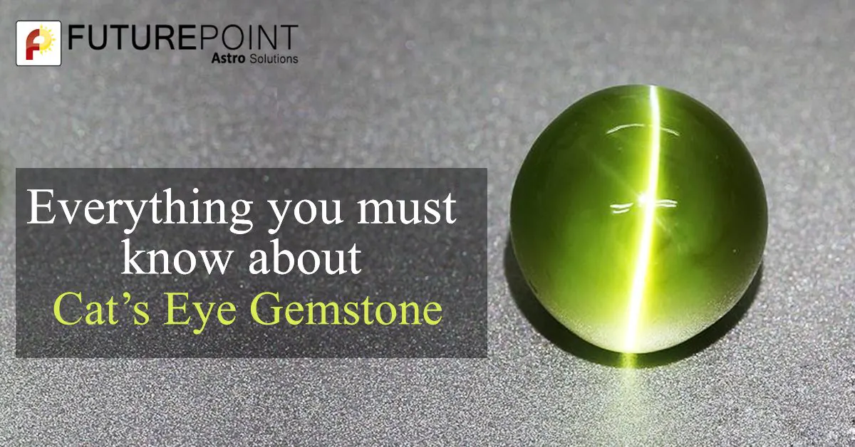 Everything you must know about Cat’s Eye Gemstone