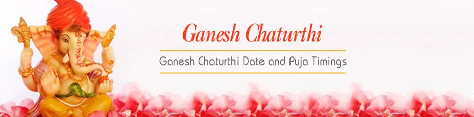 2018 Ganesh Chaturthi Date and Puja Timings