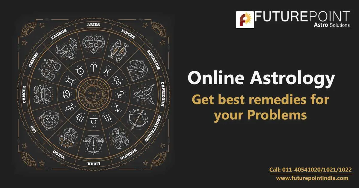 Online Astrology to get best remedies for your Problems