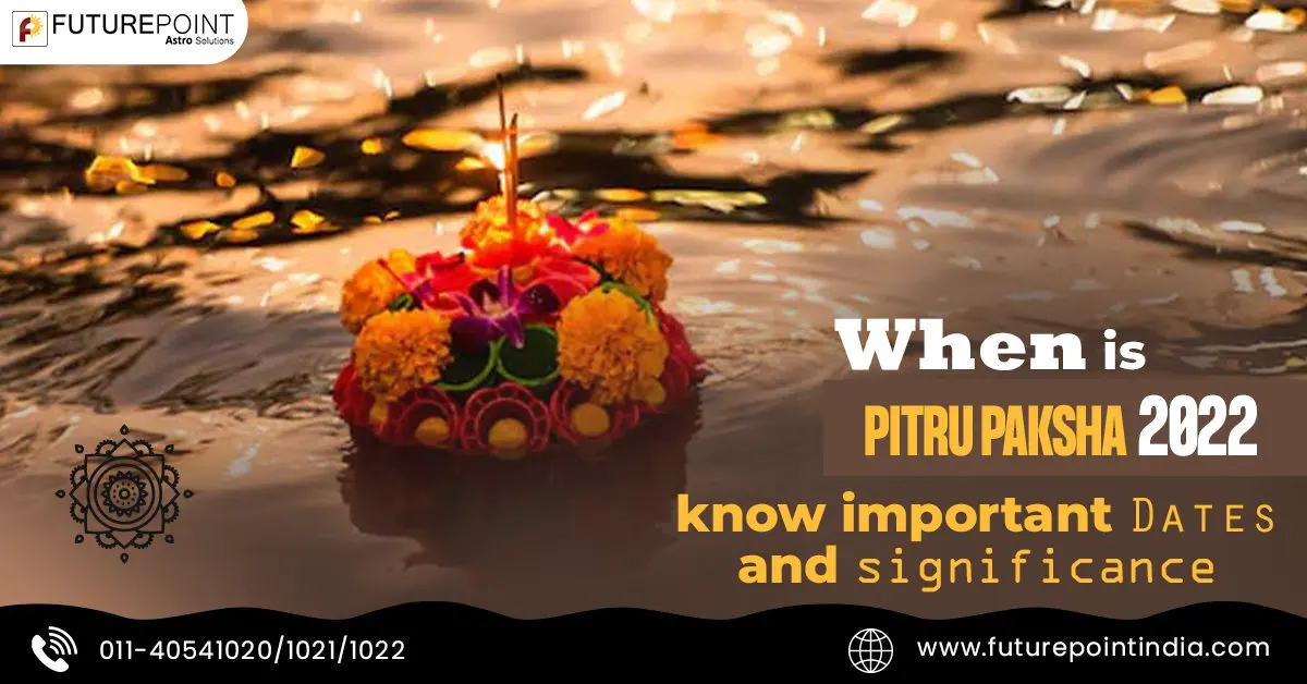 When is Pitru Paksha 2022, know important dates and significance