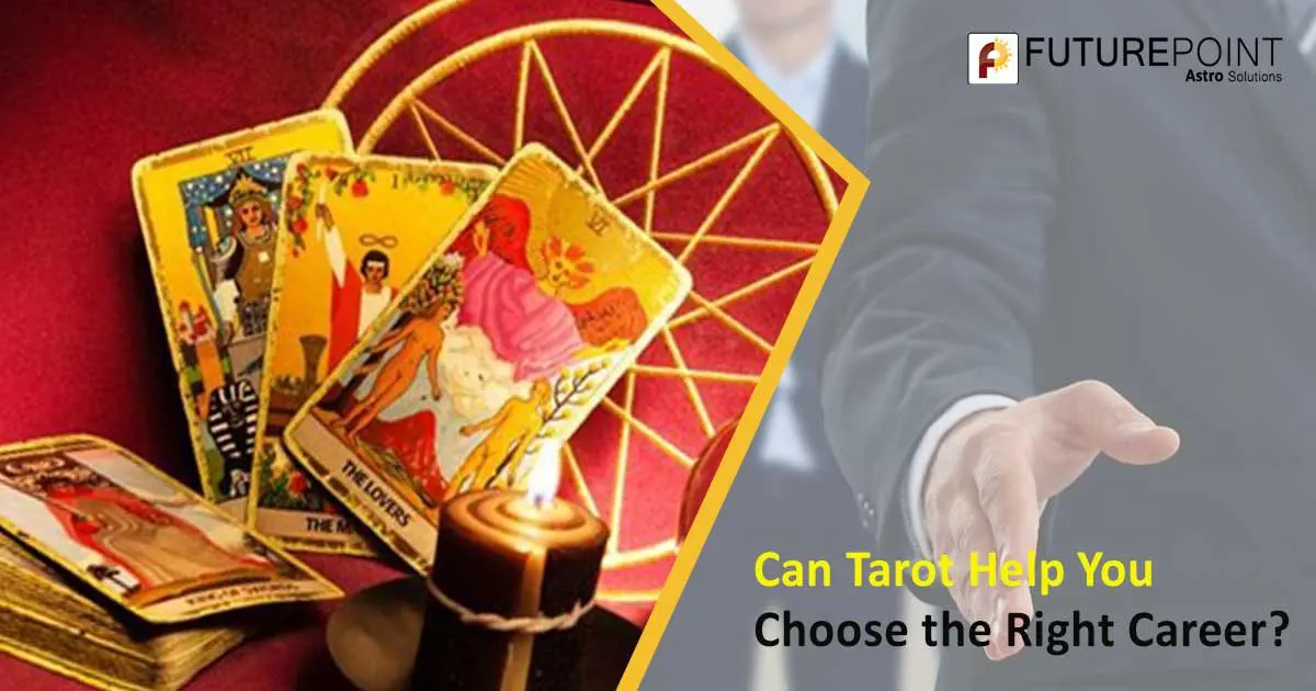 Can Tarot Help You Choose the Right Career?
