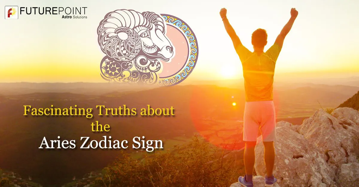 Fascinating Truths about the Aries Zodiac Sign
