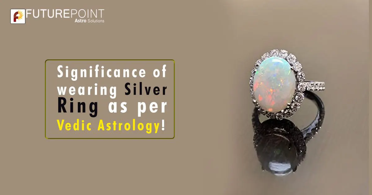 Significance of Wearing Silver Ring in Vedic Astrology