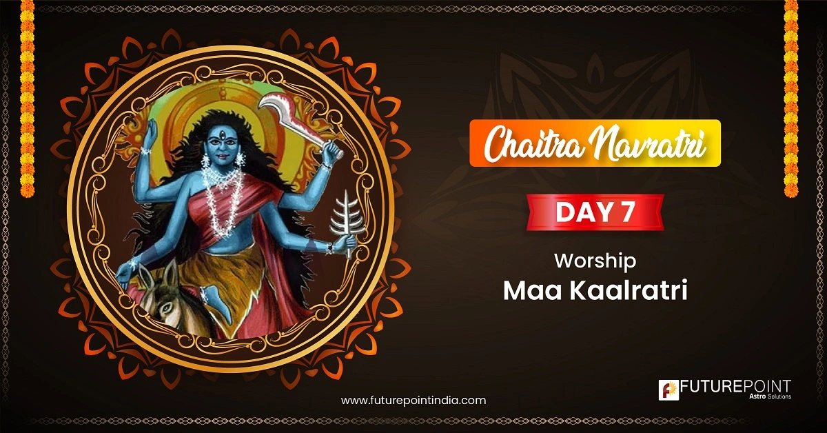 Chaitra Navratri Day 7: Worship Maa Kaalratri