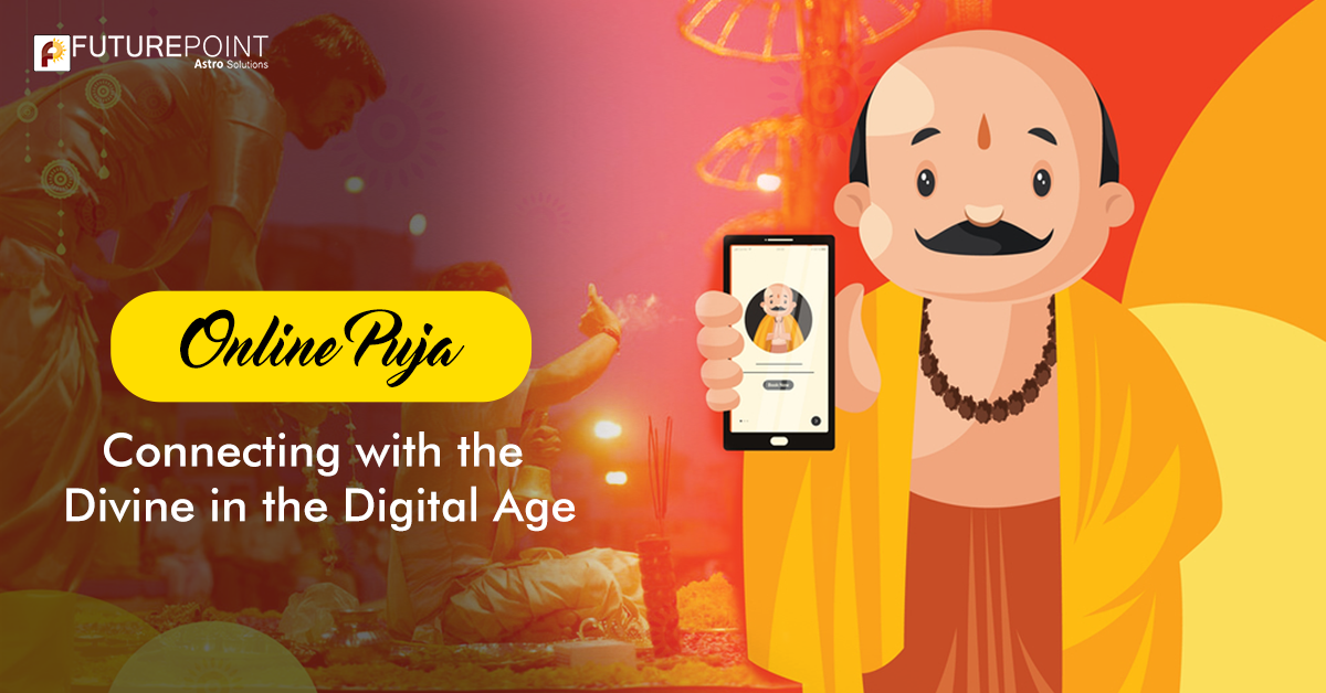 Online Puja: Connecting with the Divine in the Digital Age