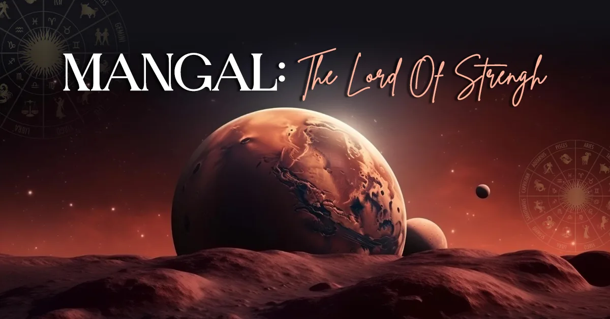 MANGAL – THE LORD OF STRENGTH