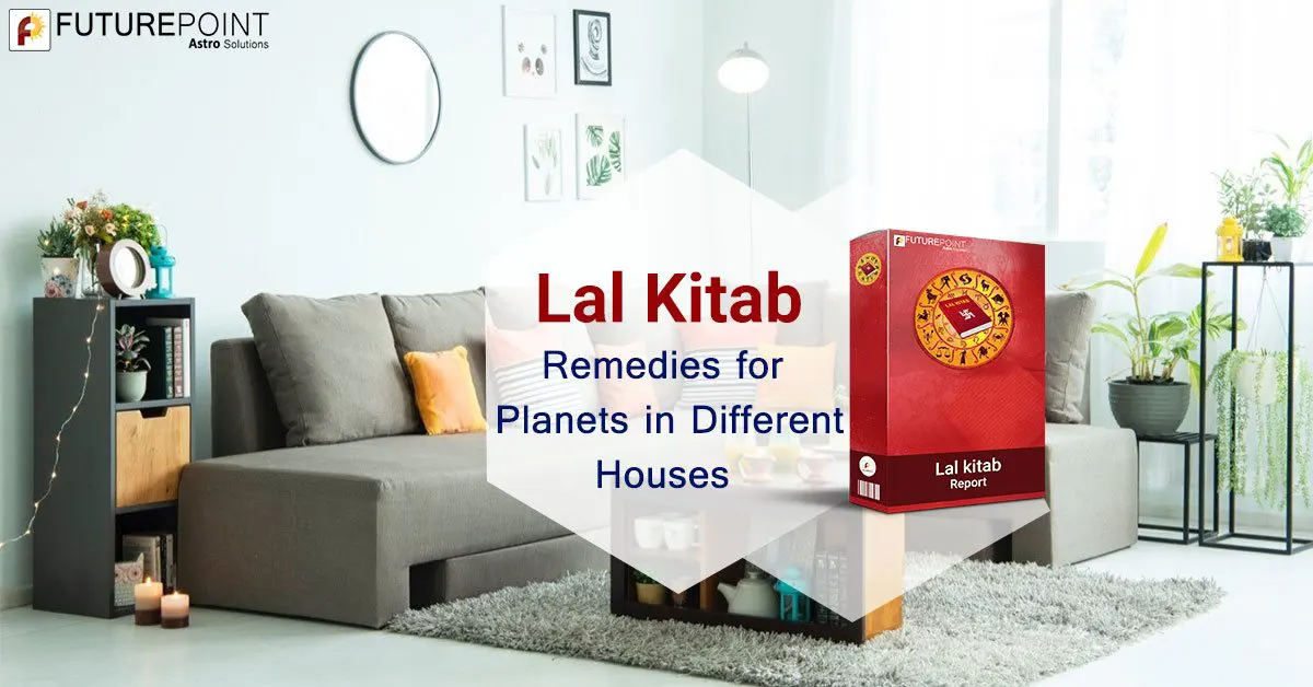 Lal Kitab Remedies for Planets in Different Houses