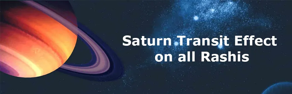 Saturn Transit Effect on all Rashis