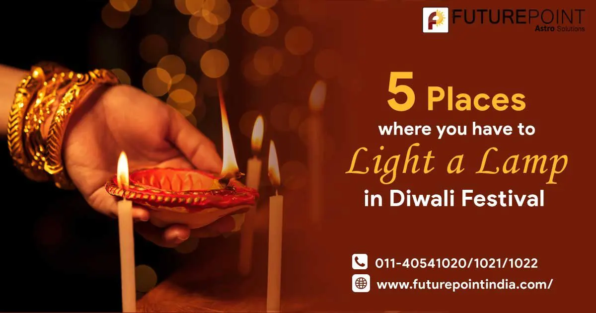 5 Places where you have to light a lamp in Diwali Festival
