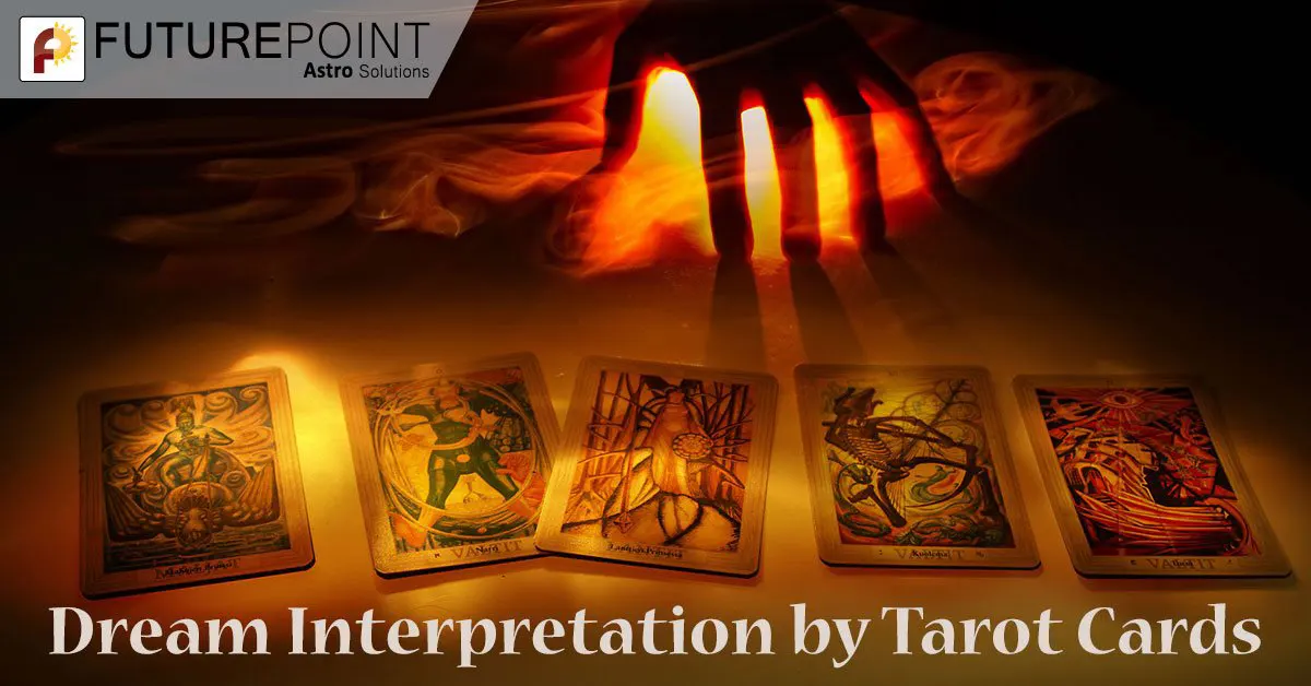 Tarot cards prediction based on your Dream