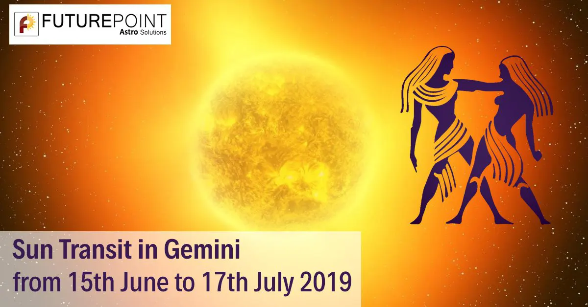 Sun Transit in Gemini from 15th June to 17th July 2019