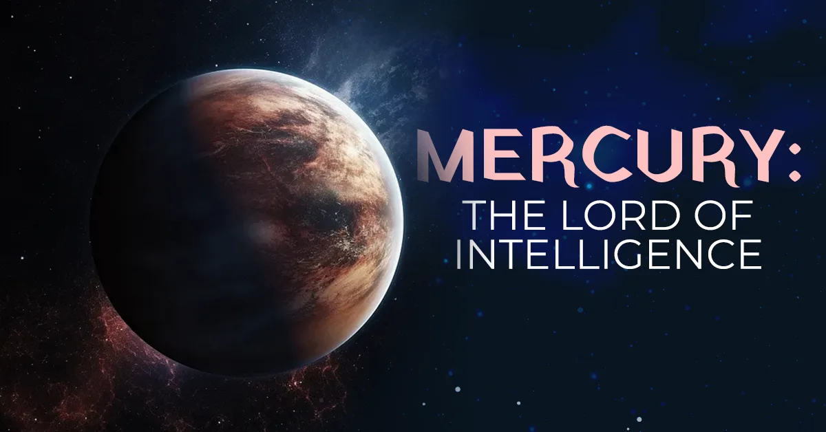 MERCURY – THE LORD OF INTELLIGENCE