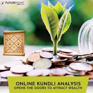 Online Kundli Analysis Opens the Doors to Attract Wealth