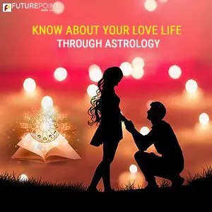 Know about your Love Life through Astrology