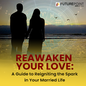 Reawaken Your Love: A Guide to Reigniting the Spark in Your Married Life