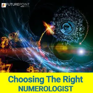 Choosing the right Numerologist