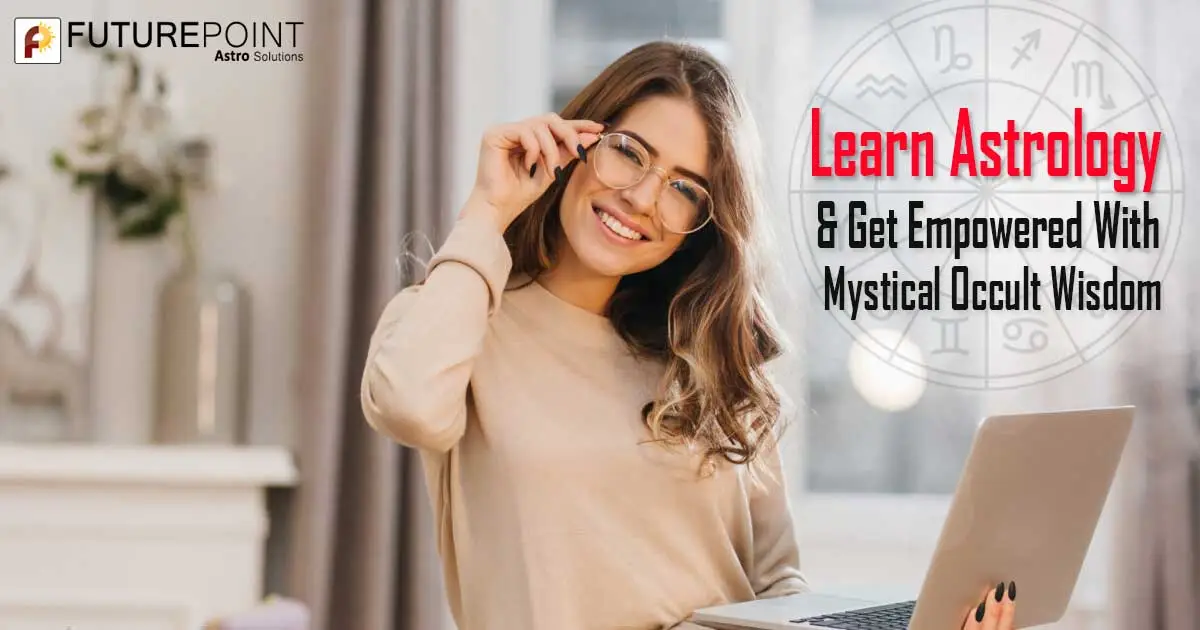 Learn Astrology & Get Empowered With Mystical Occult Wisdom