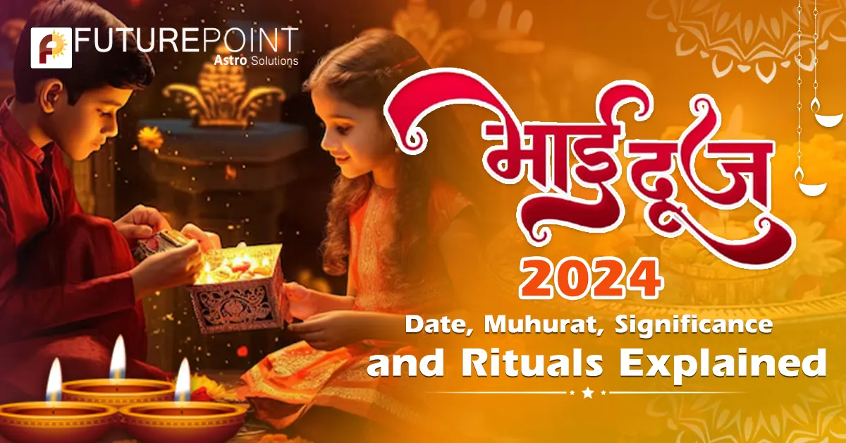 Bhai Dooj 2024 Date, Muhurat, Significance, and Rituals Explained