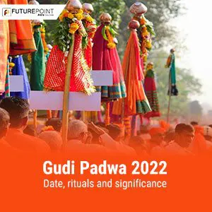 Gudi Padwa 2022- Date, rituals and significance