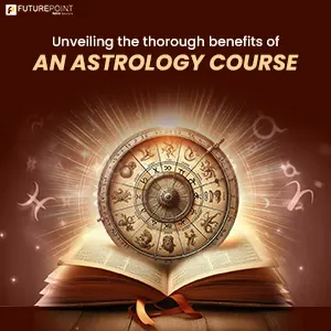 Unveiling the Thorough Benefits of an Astrology Course