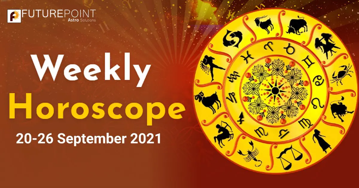 Weekly Horoscope: 20-26 September 2021